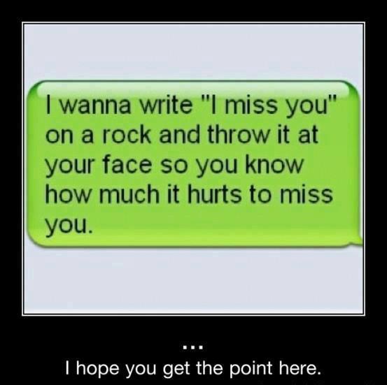 i-miss-you-funny-pictures-quotes-pics-photos-images-videos-of