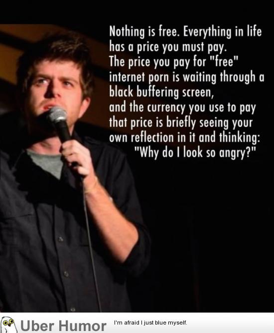 Funny Porn Text - Free porn isn't free. | Funny Pictures, Quotes, Pics, Photos ...