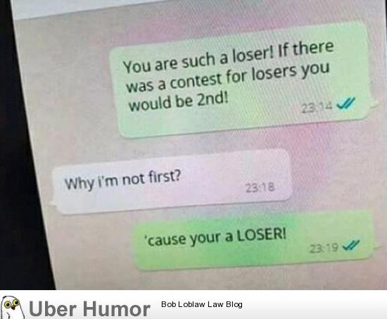 Loser | Funny Pictures, Quotes, Pics, Photos, Images. Videos of Really Very  Cute animals.