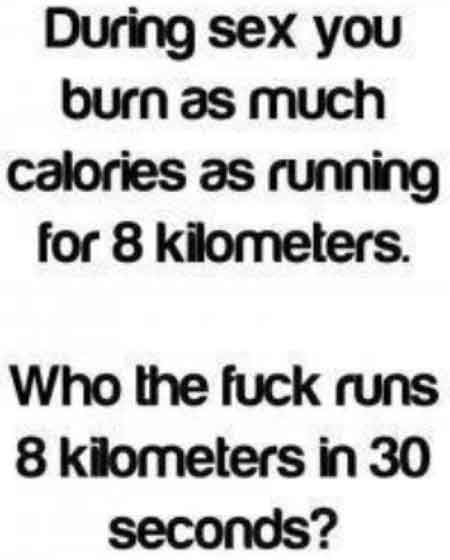 During Sex You Burn As Much As 8 Calories During Sex Funny 5738
