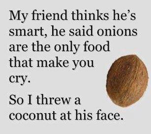Onions aren't the only foods that make you cry | Funny Pictures, Quotes,  Pics, Photos, Images. Videos of Really Very Cute animals.