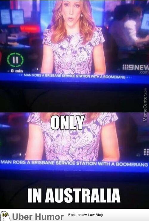 Only In Australia Funny Pictures Quotes Pics Photos Images