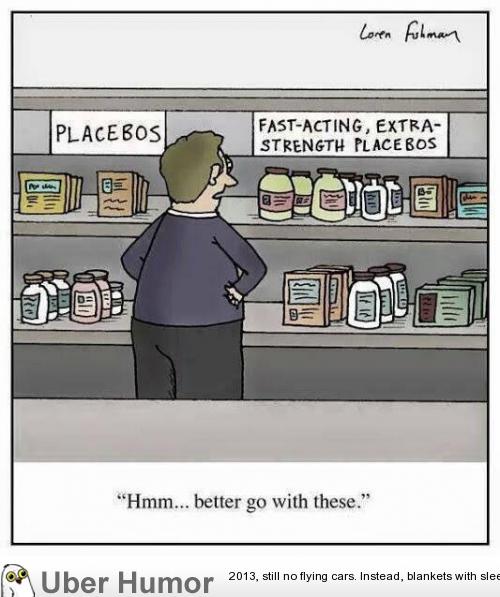 Placebo Effect | Funny Pictures, Quotes, Pics, Photos, Images. Videos ...