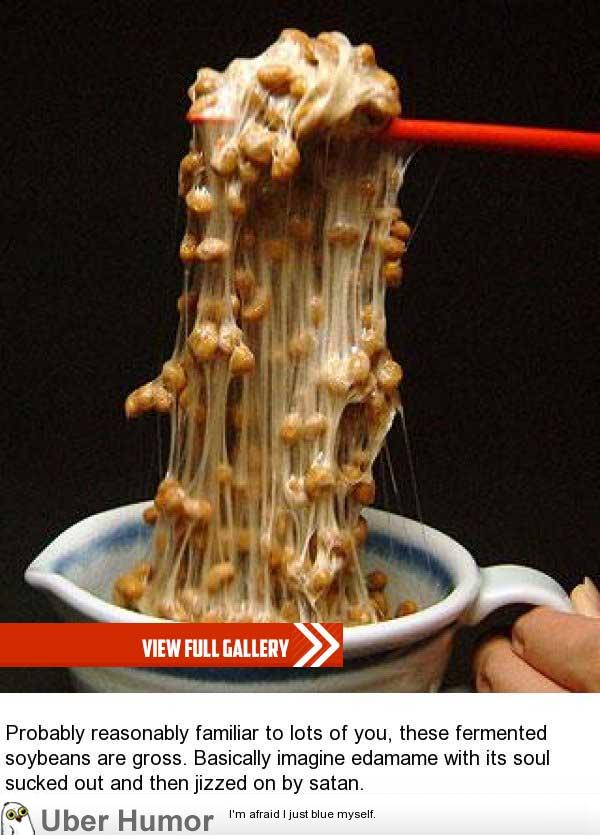 The ten grossest foods I have ever seen (10 Pictures) | Funny Pictures