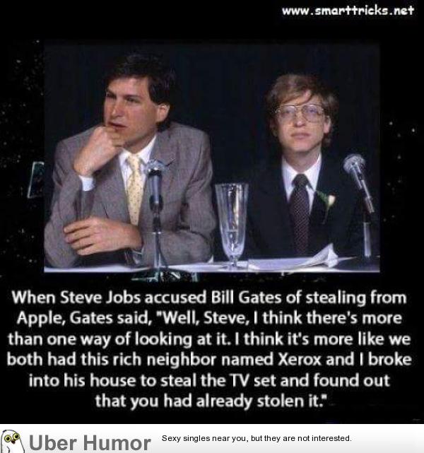 When Steve Jobs accused Bill Gates of Stealing | Funny Pictures, Quotes,  Pics, Photos, Images. Videos of Really Very Cute animals.