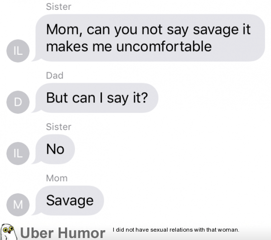 Mom Is A Savage Funny Pictures Quotes Pics Photos Images Videos