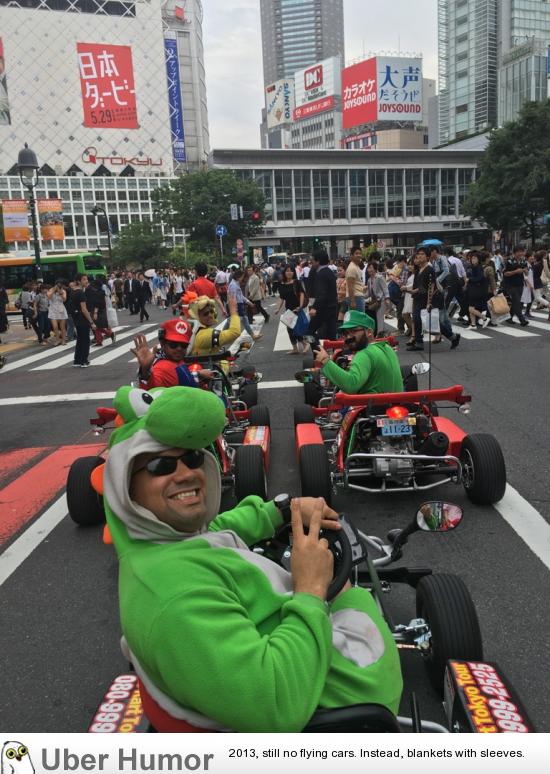 Today I lived one of my dreams, Driving around Tokyo in Mario costumes with  go karts!!!!! I'm Luigi. From Marikart in Tokyo | Funny Pictures, Quotes,  Pics, Photos, Images. Videos of Really