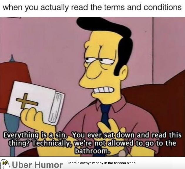 When you actually read the terms and conditions | Funny Pictures, Quotes,  Pics, Photos, Images. Videos of Really Very Cute animals.
