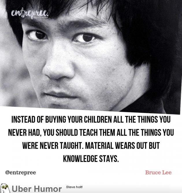 Bruce Lee's wisdom | Funny Pictures, Quotes, Pics, Photos, Images. Videos  of Really Very Cute animals.