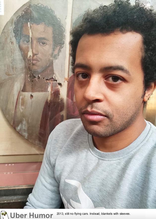 A modern Egyptian man taking a selfie with a 2000 years old portrait of an  Egyptian man during the Roman era | Funny Pictures, Quotes, Pics, Photos,  Images. Videos of Really Very